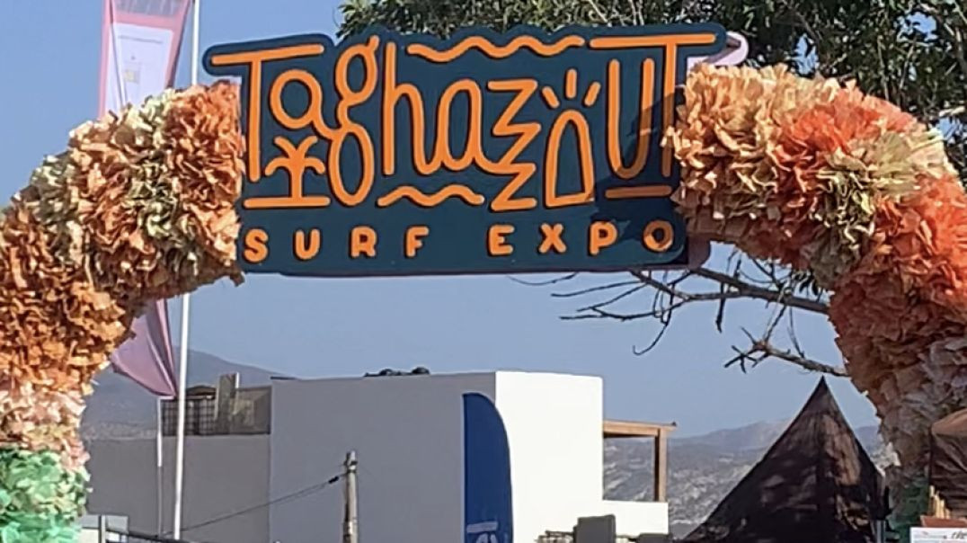 مهرجان تغازوت للركوب الامواج taghazout surf expo