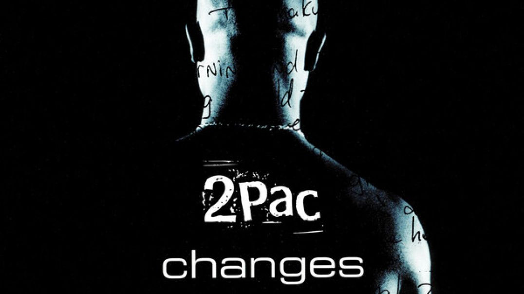 2Pac - Changes