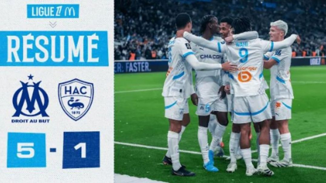 OM 5-1 Le Havre _ Le résumé)