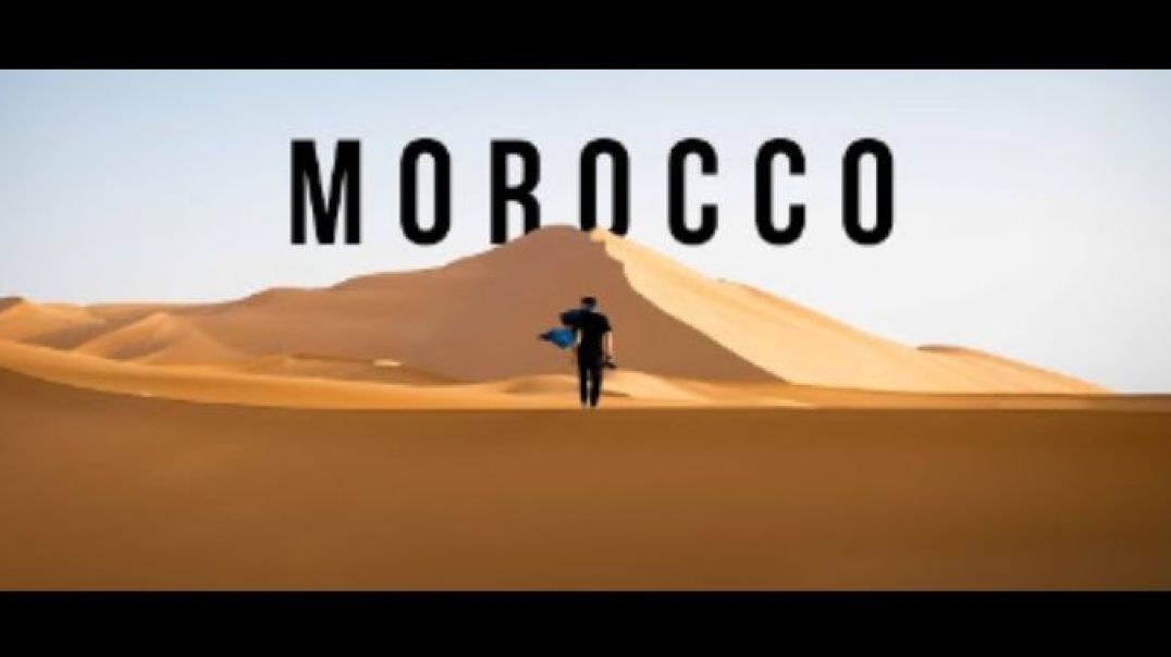 Morocco _ Cinematic Video - SONY A7SIII