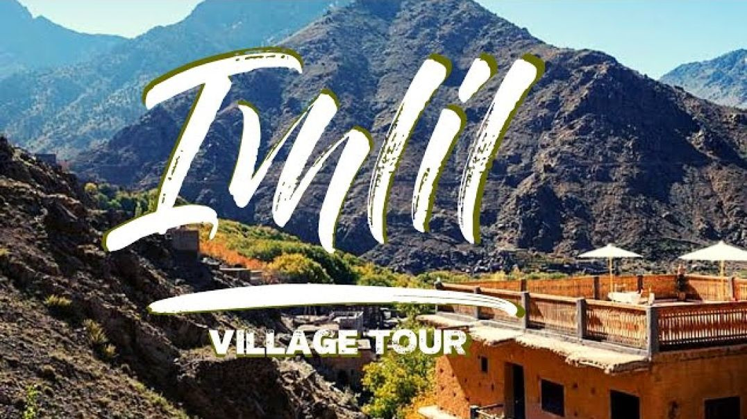 🇲🇦 IMLIL (ATLAS MOUNTAINS)