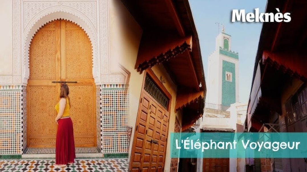 VISITER MEKNÈS (ET VOLUBILIS) AU MAROC ： ça vaut vraiment le coup ？
