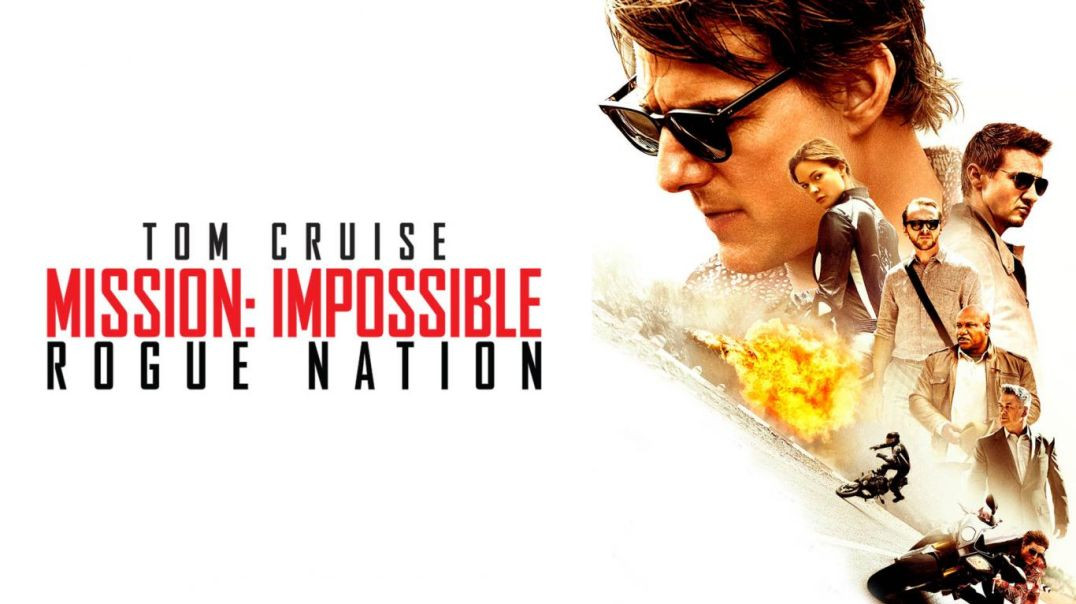 Mission Impossible Rogue Nation 5 2015