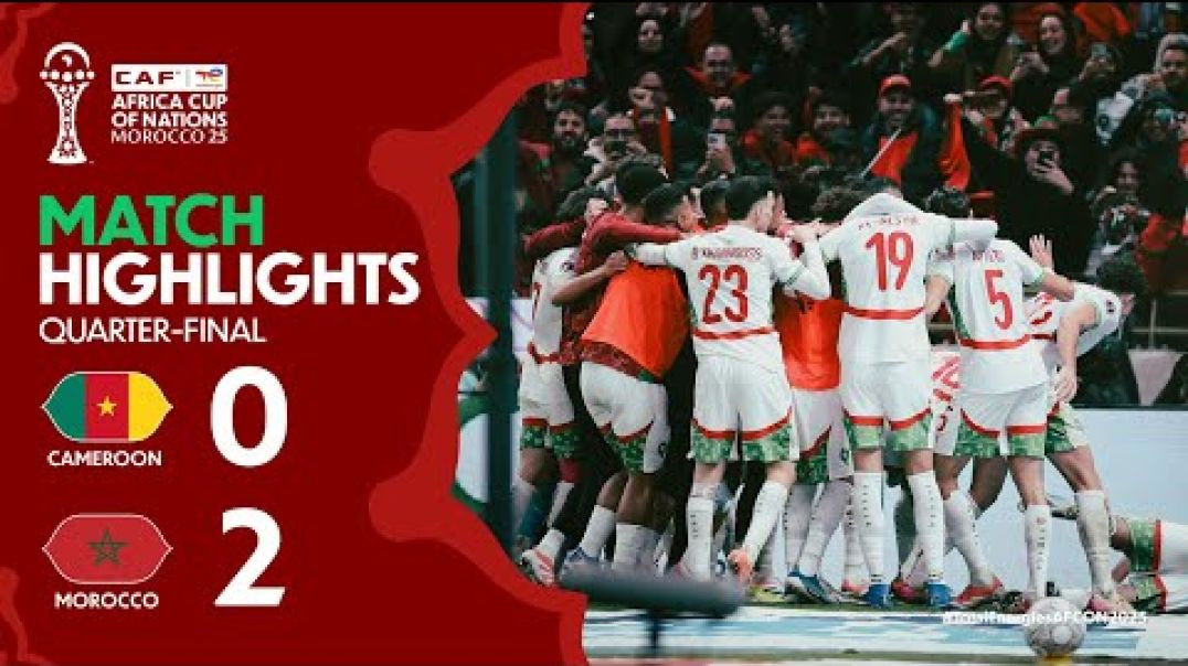 ⁣HIGHLIGHTS  Cameroon 🇨🇲 🆚 🇲🇦 Morocco  #totalenergiesafcon2025 - Quarter-Finals  ملخص الكاميرون والمغرب